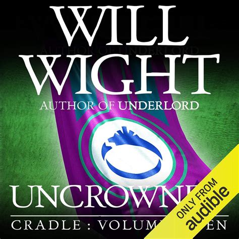 Uncrowned (Cradle Book 7) by Will Wight [Wight, Will] (z-lib. . Cradle uncrowned epub